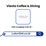Lowongan Kerja Viesta Coffee & Dining Sukabumi Terbaru