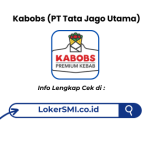 Lowongan Kerja Kabobs Penempatan Jabodetabek Terbaru