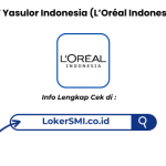 Lowongan Kerja PT Yasulor Indonesia (L’Oréal Indonesia) 2026
