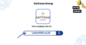 Lowongan Kerja Sarirasa Group Bekasi Terbaru