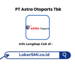 Lowongan Kerja PT Astra Otoparts Tbk Terbaru 2026