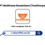 Lowongan Kerja PT Multirasa Nusantara (Yoshinoya) Terbaru 2026
