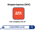 Lowongan Kerja SPX Express Penempatan Sukabumi Terbaru