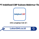 Lowongan Kerja PT Indofood CBP Sukses Makmur Tbk (ICBP – Dairy)