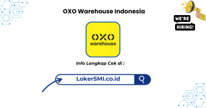 Lowongan Kerja OXO Warehouse Indonesia Sukabumi Terbaru 2026