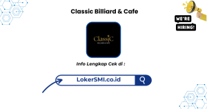 Lowongan Kerja Classic Billiard & Cafe Sukabumi Terbaru