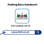 Lowongan Kerja Padang Baru Sukabumi Terbaru 2026