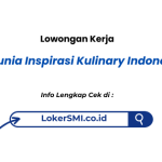 Lowongan Kerja PT Dunia Inspirasi Kulinary Indonesia Sukabumi