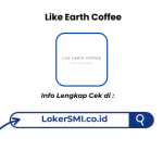Lowongan Kerja Like Earth Coffee Sukabumi Terbaru