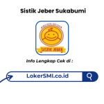 Lowongan Kerja Sistik Jeber Sukabumi Terbaru