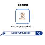 Lowongan Kerja Bonara Sukabumi Terbaru 2026