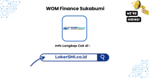 Lowongan Kerja WOM Finance Sukabumi Terbaru