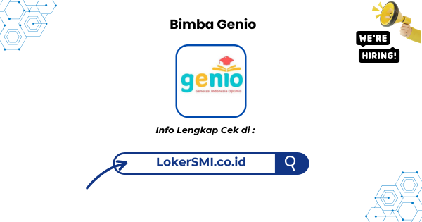 Lowongan Kerja Bimba Genio Sukabumi Terbaru