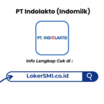 Lowongan Kerja PT Indolakto (Indomilk) Sukabumi Terbaru 2026