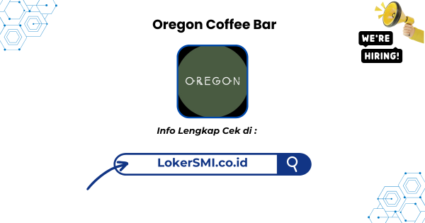 Lowongan Kerja Oregon Coffee Bar Sukabumi Terbaru