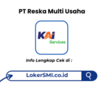Lowongan Kerja PT Reska Multi Usaha (KAI Services) Terbaru 2026