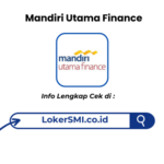 Lowongan Kerja Mandiri Utama Finance Sukabumi Terbaru 2026