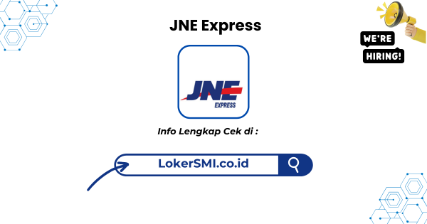 Lowongan Kerja JNE Express Penempatan Sukabumi 2026