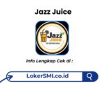 Lowongan Kerja Jazz Juice Sukabumi Terbaru