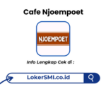 Lowongan Kerja Cafe Njoempoet Sukabumi Terbaru