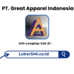 Lowongan Kerja PT Great Apparel Indonesia Sukabumi