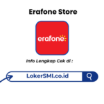Lowongan Kerja Erafone Store Sukabumi Terbaru