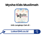 Lowongan Kerja Mysha Kids Muslimah Sukabumi Terbaru