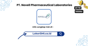 Lowongan Kerja PT Novell Pharmaceutical Laboratories Terbaru