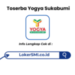 Lowongan Kerja Toserba Yogya Sukabumi Terbaru