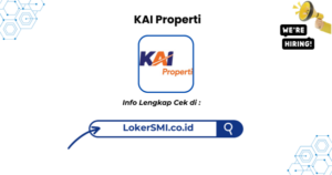 Lowongan Kerja KAI Properti Terbaru 2026