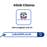 Lowongan Kerja Klinik Citama Cabang Cicurug Sukabumi Terbaru