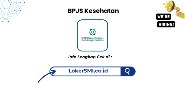 Waspada penipuan! Seluruh tahapan rekrutmen ini GRATIS dan tidak dipungut biaya apa pun.