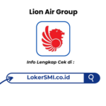 Lowongan Kerja Lion Air Group Terbaru 2026