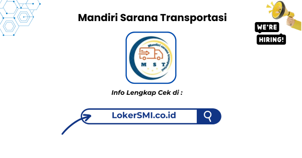 Lowongan Kerja Mandiri Sarana Transportasi Sukabumi