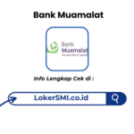 Lowongan Kerja Bank Muamalat Terbaru 2026