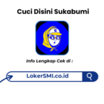 Lowongan Kerja Cuci Disini Sukabumi Terbaru
