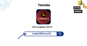 Lowongan Kerja Tianlala Siliwangi Cianjur Terbaru