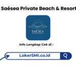 Walk In Interview Saésea Private Beach & Resort Sukabumi 2026