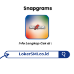 Lowongan Kerja Snapgrams Sukabumi Terbaru