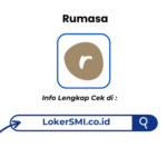 Lowongan Kerja Rumasa Sukabumi Terbaru