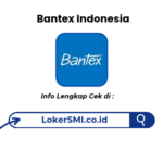 Lowongan Kerja Bantex Indonesia Bogor Terbaru 2026